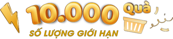 10,000 đơn - Số lượng giới hạn